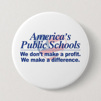 De Amerikaanse openbare scholen maken een andere B Ronde Button 7,6 Cm