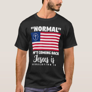 De Amerikaanse vlag Christelijk Normaal komt niet T-shirt