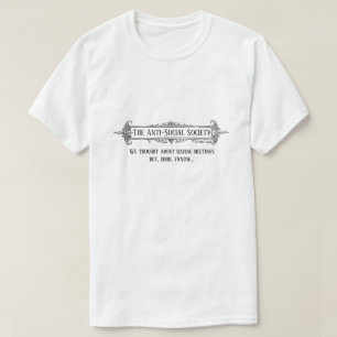 De antisociale samenleving - een MisterP-Shirt T-shirt