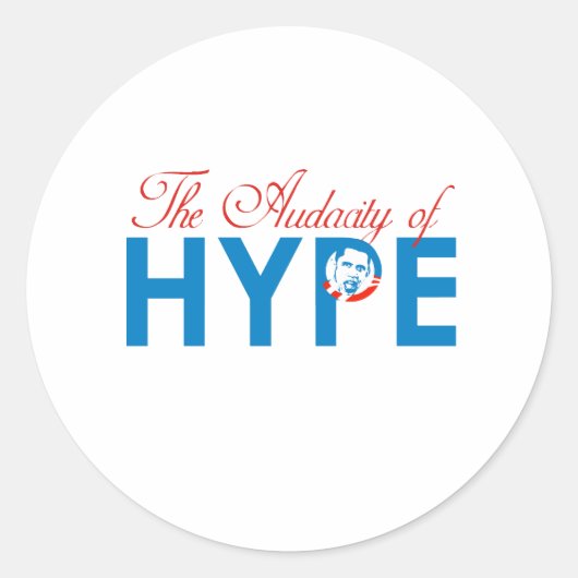 DE AUDACITEIT VAN HYPE RONDE STICKER (Voorkant)