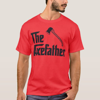 de axefather 4 t-shirt