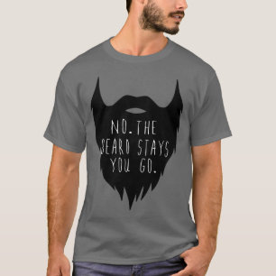 De baard gaat door je klassieke TShirt