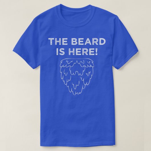 De baard is hier t-shirt (Design voorkant)