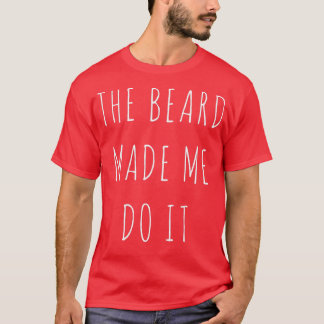 De baard maakte me het klassieke TShirt