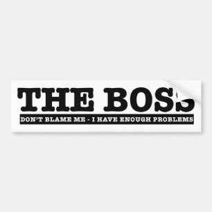 De baas bumpersticker