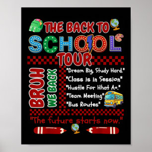 De Back To School Tour Bruh Eerste Dag Van School Poster
