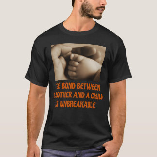 De band tussen een moeder en een kind t-shirt