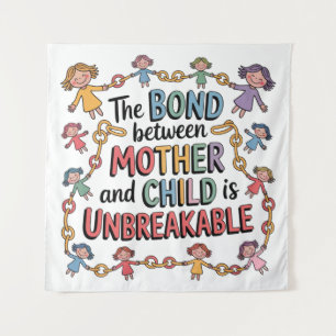 De band tussen moeder en kind is onbreekbaar wandkleed