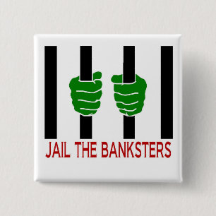 De bankiers arresteren vierkante button 5,1 cm