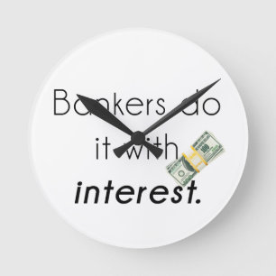 De bankiers doen het! ronde klok