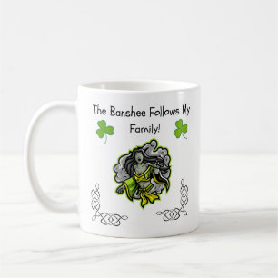 De Banshee volgt mijn familie! Mok van de Ierse fo