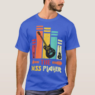De Bass Player Music Lover Bass Guitar Gifts T-Sh T-shirt