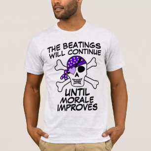 DE BEATINGEN ZULLEN WORDEN VOORTGEZET TOT DE MORAL T-SHIRT