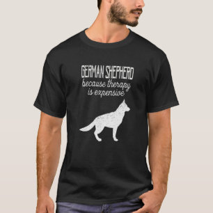 de behandeling van duitse herder is kostbaar bij d t-shirt