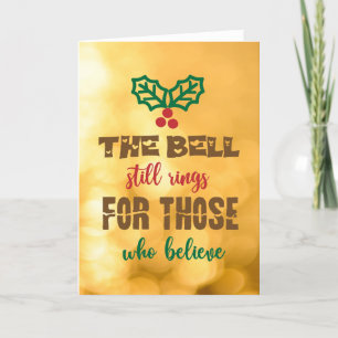 DE BEL LUIDT NOG VOOR DEGENEN DIE GLOVEN FEESTDAGEN KAART