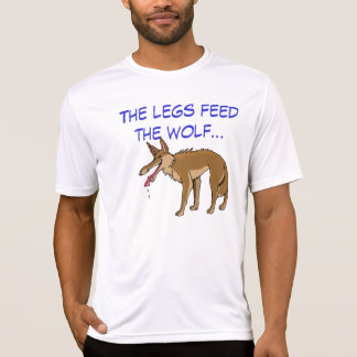 De benen voeden de wolf t-shirt