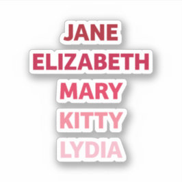 De Bennetzusters van Pride en Prejudice Sticker