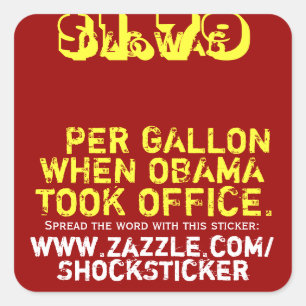De benzine bedroeg $1,79 per gallon toen Obama Kan Vierkante Sticker