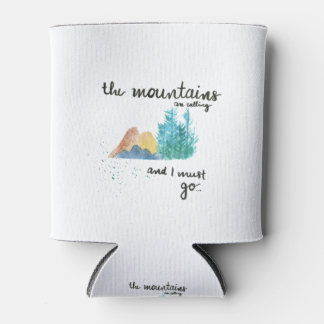 De bergen bellen en ik moet gaan blikjeskoeler