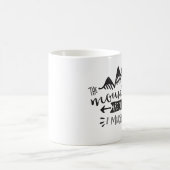 De bergen bellen, ik moet Mok (Center)