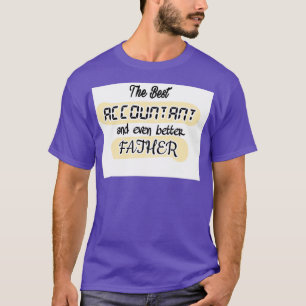 De beste accountant en nog beter vaderland t-shirt