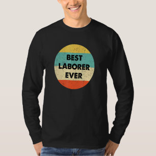 De beste arbeider ooit t-shirt