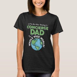 De beste conciërge vader in de hele wereld" t-shirt