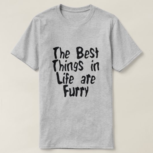 DE BESTE DINGEN IN HET LEVEN ZIJN VRIJ T-SHIRT (Design voorkant)