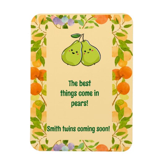 De Beste Dingen Komen in Peren Aankondiging Magneet (Verticaal)