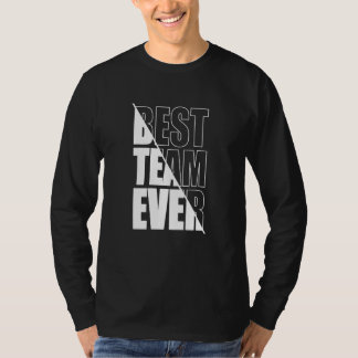 De beste Erkenning van het Team van het Team van h T-shirt