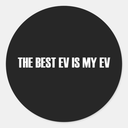 De beste evp is mijn evp ronde sticker (Voorkant)