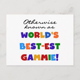 De beste gammie T-shirts en cadeautjes ter wereld Briefkaart