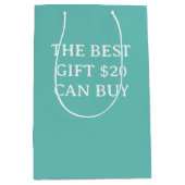 De beste Gift 20$ kan kopen Grappig Medium Cadeauzakje (Voorkant)