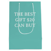 De beste Gift 20$ kan kopen Grappig Medium Cadeauzakje (Achterkant)