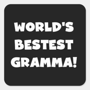 De beste gramma's ter wereld, zwart of wit vierkante sticker