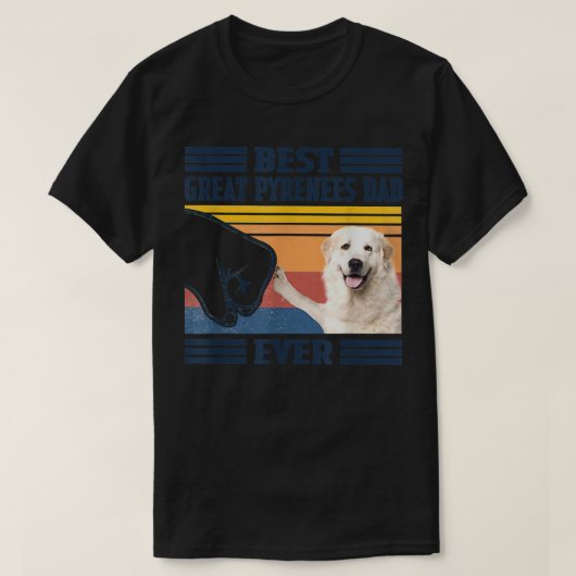 De beste Grote Pyreneeën vader ooit  vaderdag T-shirt (Design voorkant)