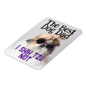 De beste hond pap Shih Tzu niet Vaders Dag Magneet (Linkerzijde)
