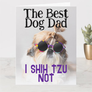 De beste hond papa Shih Tzu Niet Vaderdag Groet Kaart