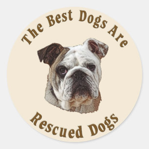 De beste honden worden gered (Bulldog) Ronde Sticker