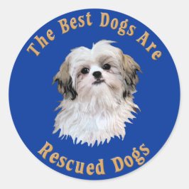 De beste honden worden gered (Shih Tzu) Ronde Sticker