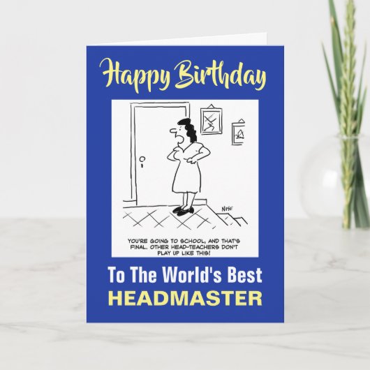 De beste hoofdmeester ter wereld - Happy Birthday Kaart (Voorkant)