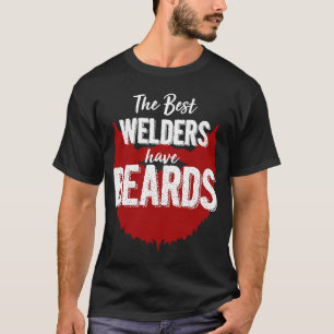 De beste lassers hebben een baard. t-shirt