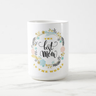 De beste mama in de Mok van de Wereldkoffie