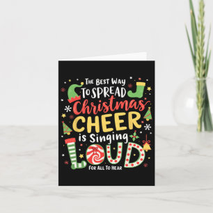 De beste manier om kerstmis te verspreiden is zing kaart
