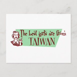De beste meisjes komen uit Taiwan Briefkaart