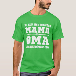 De beste moeder oma vrouwen Moederdag vriend T-shirt