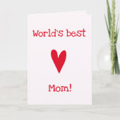 De beste moeder ter wereld. | Roodhart moederdag Kaart (Voorkant)
