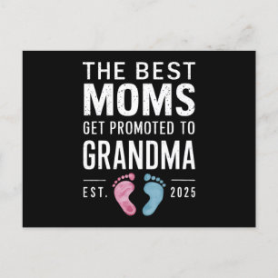 De Beste Moeders Worden Gepromoveerd Tot Oma Est 2 Briefkaart