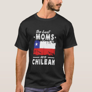 De Beste Moeders zijn Chileense Moederdag Chili Vl T-shirt