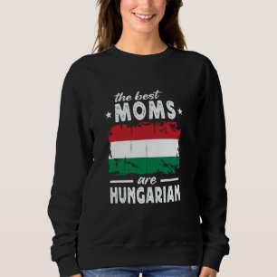 De beste moeders zijn Hongaars Moederdag Hungary F Trui